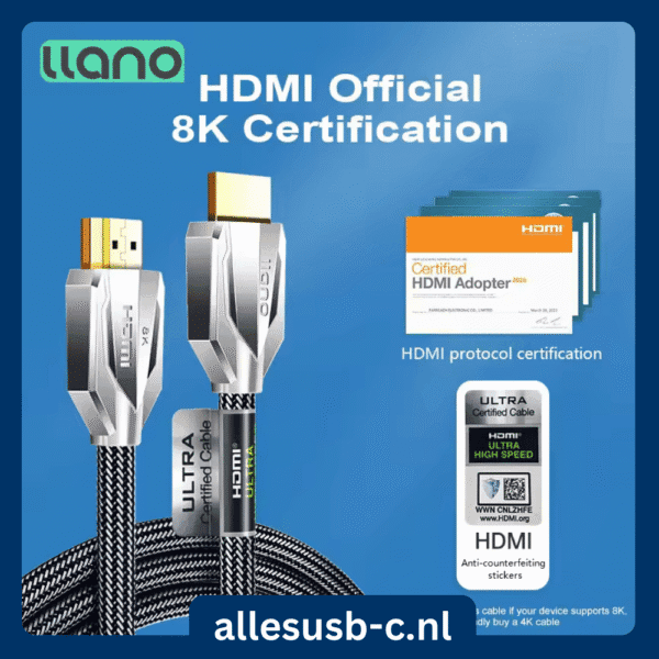 Llano HDMI 2.1 kabel met officiële 8K-certificering en anti-vervalsingslabel voor gegarandeerde kwaliteit.